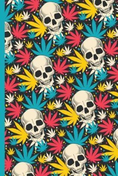 Cover for Cannabis Growers Press · Skulls and Weed Leaf Pattern (Paperback Book) (2019)