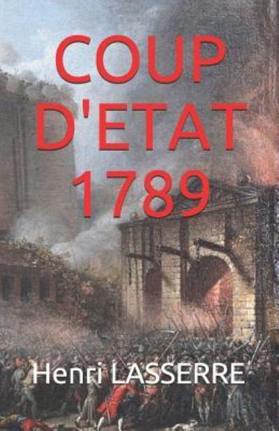 Cover for Henri Lasserre · Coup d'Etat 1789 (Paperback Book) (2019)