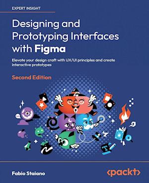 Cover for Fabio Staiano · Designing and Prototyping Interfaces with Figma (Book) (2023)