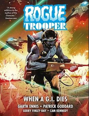 Cover for Garth Ennis · Rogue Trooper: When a G.I. Dies: RETAIL EDITION - Garth Ennis Rogue Trooper series (Hardcover Book) (2026)