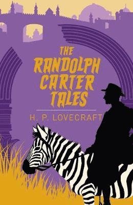 Cover for H. P. Lovecraft · The Randolph Carter Tales - Arcturus Classics (Paperback Book) (2020)
