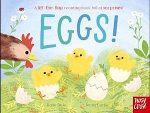 Cover for Katie Dale · Eggs!: A lift-the-flap counting book full of surprises! (Board book) (2023)