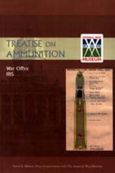 Cover for War Office · Treatise on Ammunition 1915 (Paperback Bog) (2013)