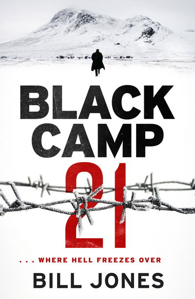 Cover for Bill Jones · Black Camp 21 (Pocketbok) (2018)