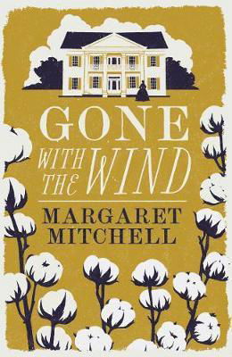 Cover for Margaret Mitchell · Gone with the Wind - Alma Classics Evergreens (Paperback Bog) (2021)