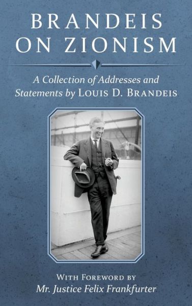 Cover for Louis D Brandeis · Brandeis on Zionism (Hardcover Book) (2022)