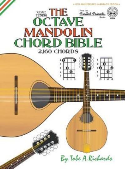Cover for Tobe A. Richards · The Octave Mandolin Chord Bible (Hardcover bog) (2016)