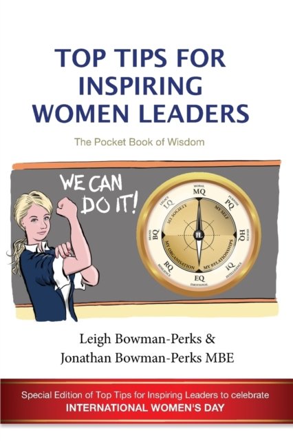 Cover for Leigh Bowman-Perks · Top Tips for Inspiring Women Leaders (Paperback Book) (2017)