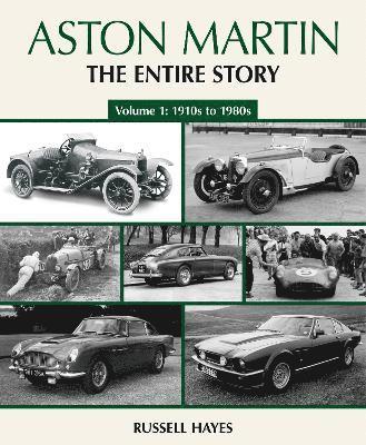 Cover for Russell Hayes · Aston Martin: The Entire Story (N/A) (2025)
