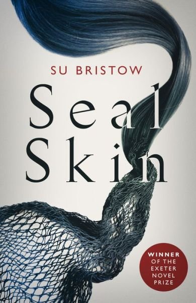 Cover for Su Bristow · Sealskin (Paperback Book) (2017)