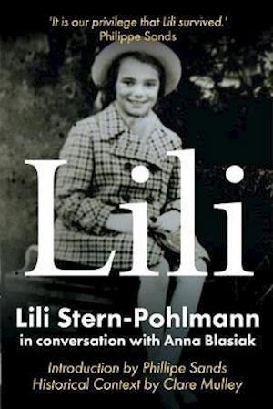 Lili: Lili Stern-Pohlmann in conversation with Anna Blasiak - Anna Blasiak - Książki - Holland House Books - 9781910688601 - 26 listopada 2020