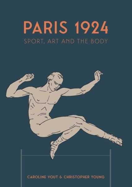 Paris 1924: Sport, Art and the Body (Paperback Book) (2024)