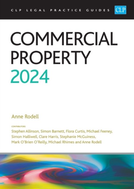 Cover for Rodell · Commercial Property 2024: Legal Practice Course Guides (LPC) (Taschenbuch) [Revised edition] (2024)