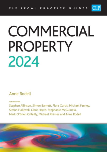 Cover for Rodell · Commercial Property 2024: Legal Practice Course Guides (LPC) (Paperback Book) [Revised edition] (2024)