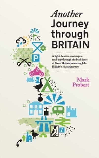 Cover for Mark Probert · Another Journey through Britain (Paperback Book) (2020)