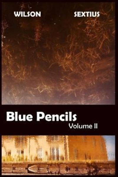 Cover for Charlie Wilson · Blue Pencils: 2 (Paperback Bog) (2018)