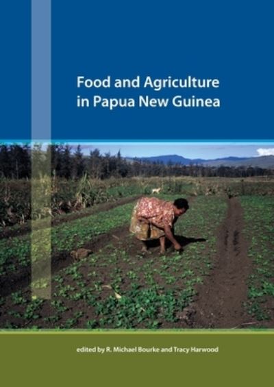 Cover for R. M. Bourke · Food and agriculture in Papua New Guinea (Bok) (2009)