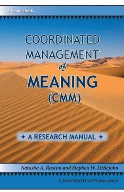 Cover for Natasha a Rascon · Coordinated Management of Meaning (CMM): A Research Manual (Paperback Book) (2017)