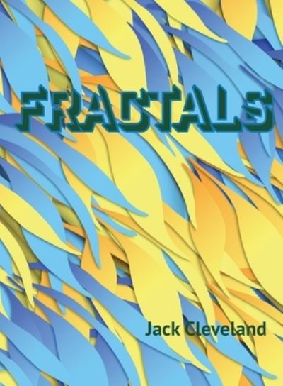 Cover for Jack Cleveland · Fractals: Fractal Images (Paperback Book) (2020)