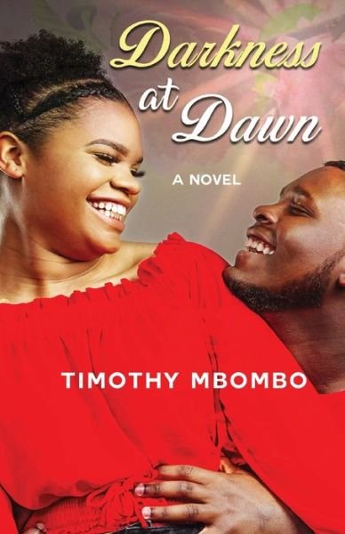 Cover for Timothy Mbombo · Darkness at Dawn (Book) (2020)