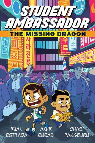 Cover for Ryan Estrada · Student Ambassador: The Missing Dragon: The Missing Dragon - Student Ambassador (Paperback Book) (2020)