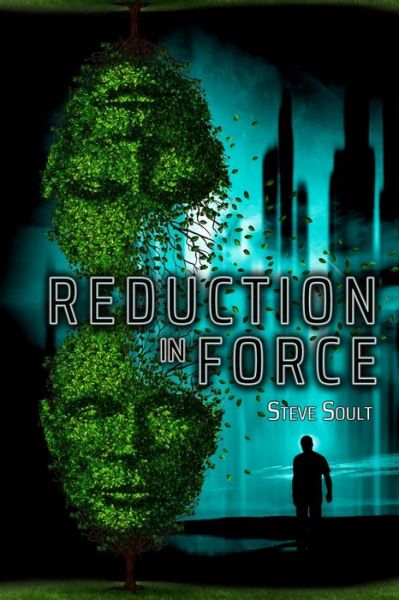 Cover for Steve Soult · Reduction in Force (Paperback Book) (2021)