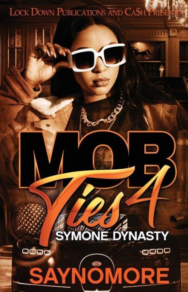 Cover for Saynomore · Mob Ties 4 (Paperback Book) (2021)