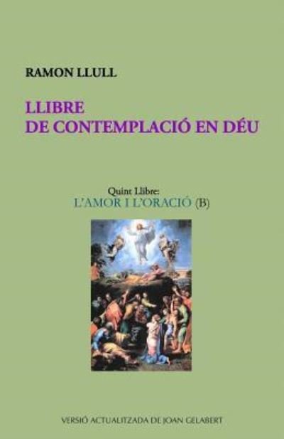 Cover for Ramon Llull · Llibre de Contemplaci En D u (Paperback Book) (2017)