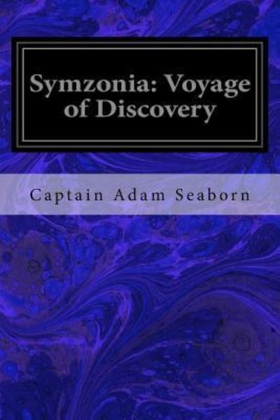 Cover for Captain Adam Seaborn · Symzonia (Paperback Book) (2017)