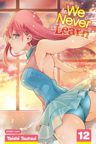 Cover for Taishi Tsutsui · We Never Learn, Vol. 12 - We Never Learn (Paperback Bog) (2020)