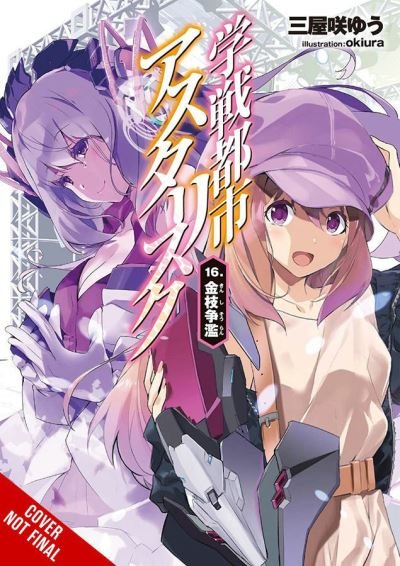 Cover for Yuu Miyazaki · The Asterisk War, Vol. 16 (light novel) (Pocketbok) (2022)