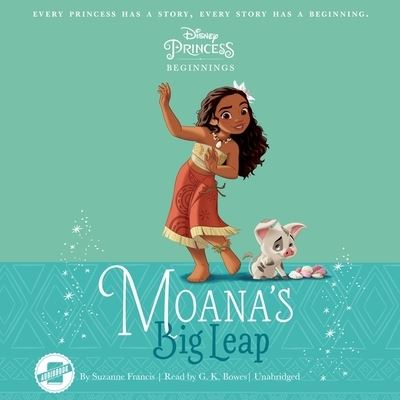 Cover for Suzanne Francis · Disney Princess Beginnings : Moana The Disney Princess Beginnings Series (Płyta CD z plikami MP3) (2019)