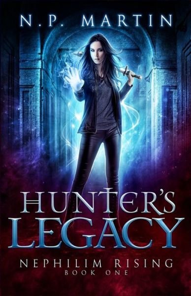 Cover for N P Martin · Hunter's Legacy (Taschenbuch) (2018)