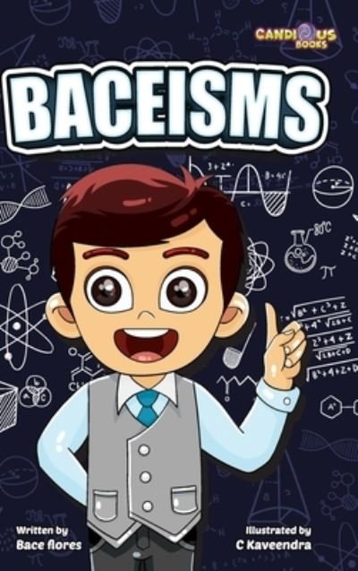 Cover for Bace Flores · Baceisms (Hardcover Book) (2021)