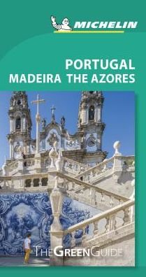 Michelin Green Guides: Michelin Green Guide Portugal, Madeira, the Azores - Michelin - Libros - Michelin - 9782067235601 - 1 de octubre de 2018
