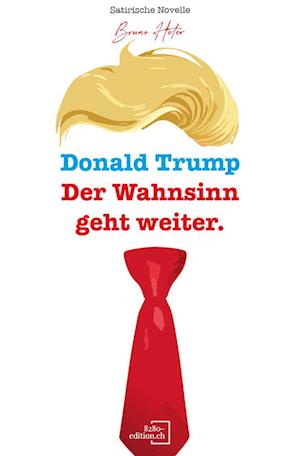Cover for Bruno Heter · Donald Trump (Book) (2025)