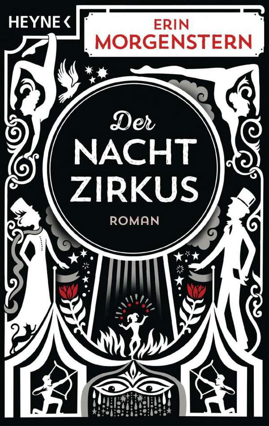 Der Nachtzirkus - Erin Morgenstern - Boeken - Heyne Taschenbuch - 9783453321601 - 13 december 2021