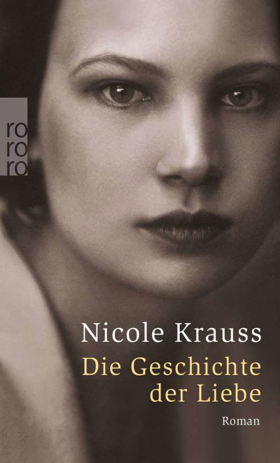 Roro Tb.23960 Krauss.geschichte D.liebe - Nicole Krauss - Livros -  - 9783499239601 - 