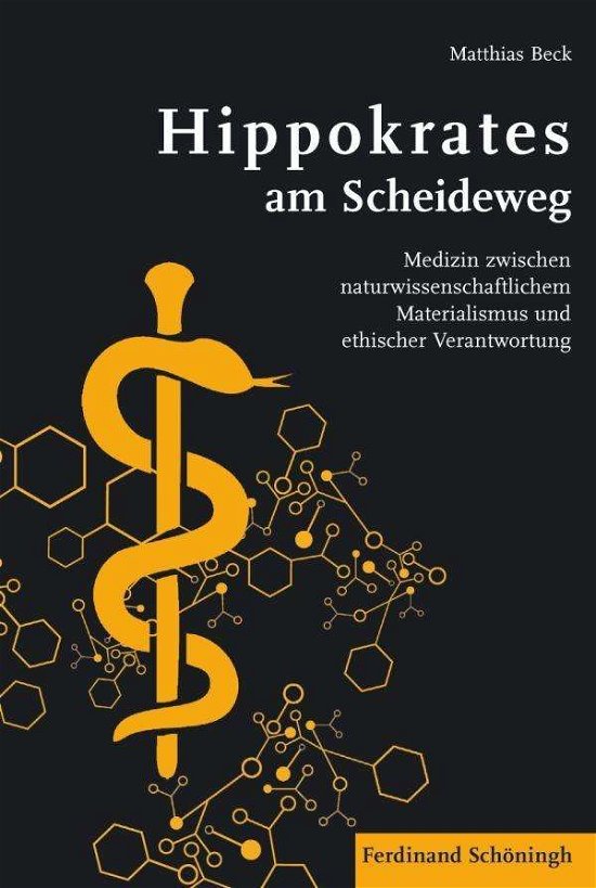 Cover for Beck · Hippokrates am Scheideweg (Buch) (2016)