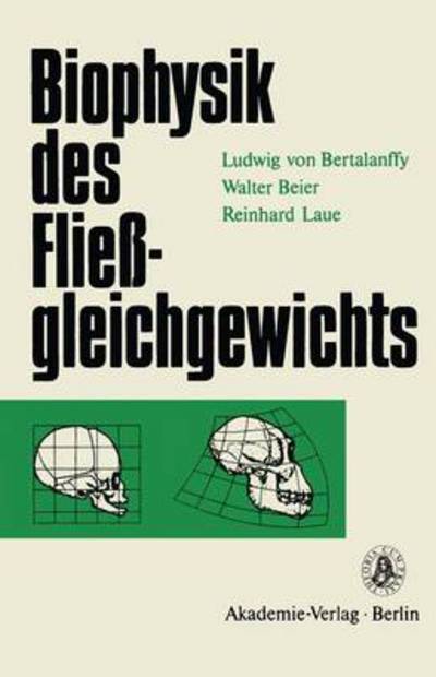 Cover for Ludwig Von Bertalanffy · Biophysik des Fliessgleichgewichts (Paperback Book) [2. Aufl. 1977 edition] (1977)