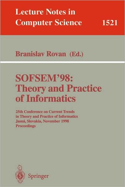 Cover for Deyan Sudjic · Sofsem'98 Theory and Practice of Informatics: 25th Conference on Current Trends in Theory and Practice of Informatics, Jasna, Slovakia, November 21-27, 1998 Proceedings - Lecture Notes in Computer Science (Paperback Book) (1998)