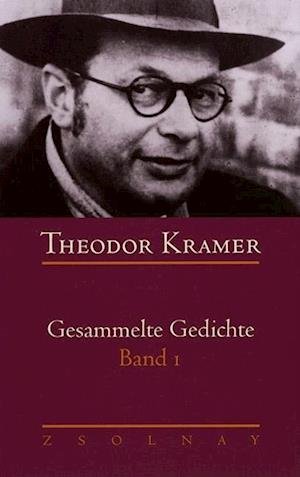 Cover for Theodor Kramer · Gesammelte Gedichte 1 (Hardcover Book) (2005)