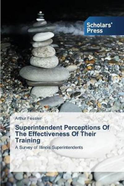 Cover for Fessler · Superintendent Perceptions Of T (Book) (2014)