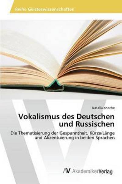 Cover for Knoche · Vokalismus des Deutschen und Rus (Bok) (2015)