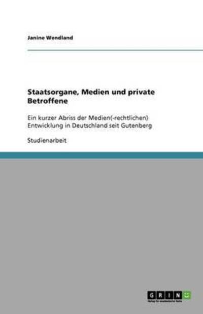 Cover for Wendland · Staatsorgane, Medien und priva (Book) (2008)