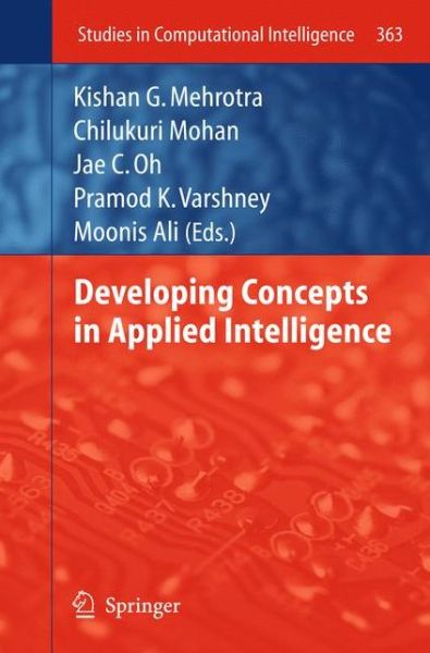 Cover for Kishan G Mehrotra · Developing Concepts in Applied Intelligence - Studies in Computational Intelligence (Paperback Book) [2011 edition] (2013)