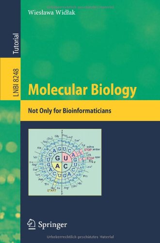 Cover for Wieslawa Widlak · Molecular Biology - Not Only for Bioinformaticians - Lecture Notes in Bioinformatics (Paperback Book) [2013 edition] (2013)