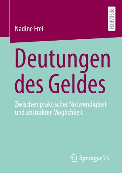 Cover for Frei · Deutungen des Geldes (Bog) (2020)