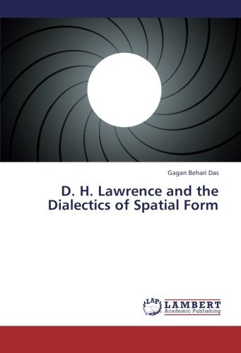 Cover for Gagan Behari Das · D. H. Lawrence and the Dialectics of Spatial Form (Taschenbuch) (2013)