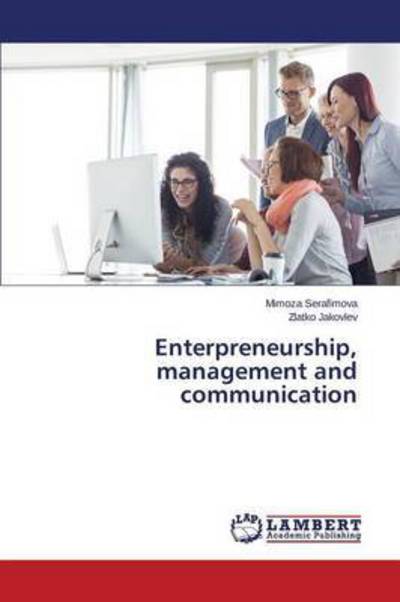 Cover for Serafimova Mimoza · Enterpreneurship, Management and Communication (Paperback Book) (2015)